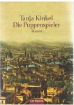 Kinkel, Tanja - Die Puppenspieler