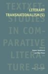 Dagmar Vandebosch, Theo D' Haen - Literary Transnationalism(s)
