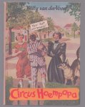 Voort, Willy van der - Circus hoempapa