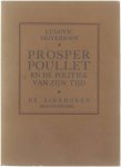 Ludovic Mou-yersoenn - Prosper Poulet en de politiek van zijn tijd