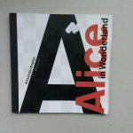 Lewis Carroll - Alice in wonderland - Libretto