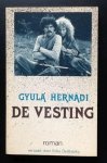 Gyula Hernadi - De Vesting