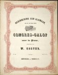 Coster, W.: - Herinnering aan Alkmaar, den 21-25 Junij 1853. Congres-Galop voor de piano