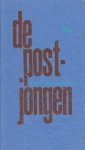 KAMPHUIS, Herman - De postjongen. (Met een origineel, uitvouwbaar, genummerd en gesigneerd druksel in kleuren van Doortje de Vries).