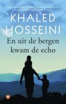 Khaled Hosseini - En uit de bergen kwam de echo