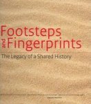 Golen, Cees Jan van - Footsteps and fingerprints. The legacy of a shared history