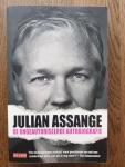 Assange, Julian - Julian Assange / de ongeautoriseerde autobiografie
