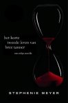 Stephenie Meyer - Het korte tweede leven van Bree Tanner