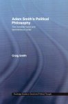 Craig Smith - Adam Smith's Political Philosophy