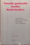 Eland, Jeanette, Peter G. van der Veld, Rolf J. Kleber & Carl H.D. Steinmetz - Tweede generatie Joodse Nederlanders. Een onderzoek naar de gezinsachtergronden en psychisch functioneren