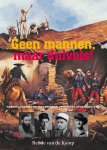 Rende Kamp - Geen Mannen, Maar Duivels!