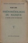 Roland Kuhn 261542 - Phénoménologie du masque à travers le test de Rorschach