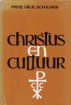 Schilder, Prof.dr. K. - Christus en cultuur [geannoteerd door prof.dr. J. Douma]