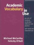 Michael Mccarthy - Academic Vocabulary in Use 50 Units of Academic Vocabulary Reference and Practice