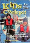 Jill Schinas 284519 - Kids in the Cockpit A Pilot Book to Safe and Happy Sailing with Children