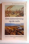 VAN DE BILT Eduard,  TOEBES Joop (red.), QUISPEL Chris, HOVENS Pieter, VAN BUSSEL Gerard - Een samenleving op de rails. De Verenigde Staten tussen 1776 en 1917.
