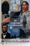 Zeeuw JGzn, P. de - De slapende schildwacht *nieuw* --- En andere historische verhalen, Serie Historische verhalen