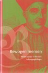 Kalisvaart, Elja e.a. (redactie) - Bewogen mensen. Werken aan zin en betekenis in beroepsopleidingen