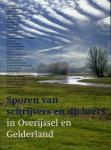 LANING, Dick - Sporen van schrijvers en dichters in Overijssel en Gelderland