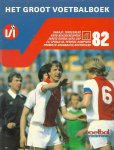 BERT NEDERLOF en JOOP NIEZEN - Groot Voetbalboek 1982 -Voetbal International Jaarboek
