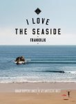 Alexandra Gossink - I love the seaside, Frankrijk