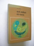 Woelders, Ann - Stof, steken en vorm. Applikaties met vrij borduurwerk