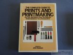 John Dawson (ed.). - The Complete Guide to Prints and Printmaking: Techniques and Materials.