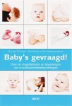 T. D'hooghe, D. / Enzlin, P. Vanderschueren - Baby's gevraagd over de mogelijkheden en beperkingen van vruchtbaarheidsbehandelingen