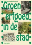 ... - (1) Groen Erfgoed In De Stad