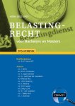 G.A.C. Aarts - Belastingrecht voor Bachelors en Masters Opgavenboek 2022-2023