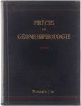 Derruau M. - Précis de géomorphologie
