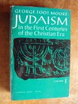 Moore, George Foot - Judaism in the First Centuries of the Christian Era. The Age of the Tannaim. Volume I