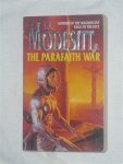 Modesitt jr, L. E. - The Parafaith war