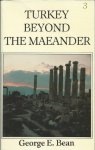 George Ewart Bean 218740 - Turkey Beyond the Maeander