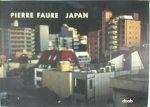 Pierre Faure - Japan. Ediz. multilingue