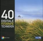 J. Kim - 40 DIGITALE FOTOGRAFIE TECHNIEKEN