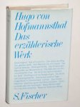Hofmannsthal, Hugo von - DAS ERZÄHLERISCHE WERK