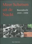 Onderwater, Hans - Meer schetsen uit de nacht - Barendrecht 1935 - 1950