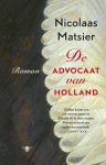 Nicolaas Matsier - De advocaat van Holland