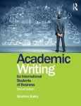 Stephen Bailey - Academic Writing For International Stude