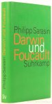 SARASIN, P. - Darwin und Foucault. Genealogie und Geschichte im Zeitalter der Biologie.