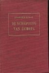 Dawson, Christopher. - De schepping van Europa Dawson, Christopher. - De schepping van Europa
