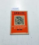 Universum-Verlagsanstalt: - Görlitz und Umgebung. Deutschland-Bildheft Nr. 216 Universum-Verlagsanstalt: - Görlitz und Umgebung. Deutschland-Bildheft Nr. 216