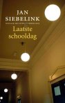 Jan Siebelink - De Laatste Schooldag
