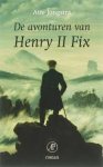 Jongstra, Atte - De avonturen van Henry II Fix
