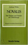 Novalis ,  Gerhard Wehr 21459 - Novalis Der Dichter und Denker als Christuszeuge