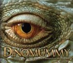 Manning, Phillip Lars - Dinomummie / leven, dood ontdekking van Dakota, een Dinosaurier uit Hell Creek