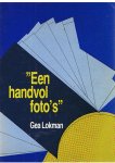 Lokman, Gea - Een handvol foto's