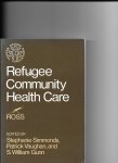 Simmonds, Stephanie/ Patrick Vaughan/ S William Gunn - refugee community health care