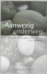 G. van Hiele, Gerke van Hiele ( red) - Aanwezig Onderweg
